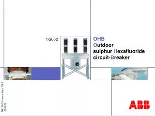 OHB O utdoor sulphur H exafluoride circuit- B reaker