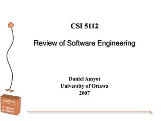 Daniel Amyot University of Ottawa 200 7