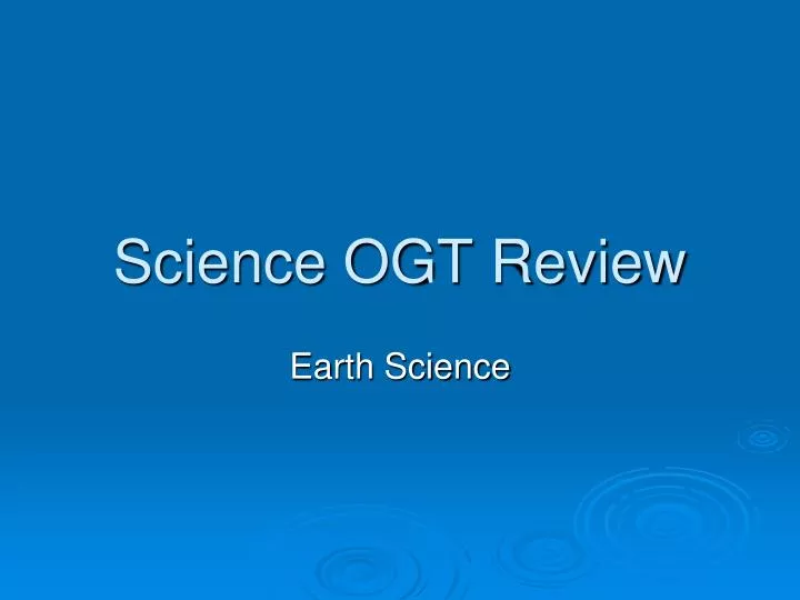 science ogt review