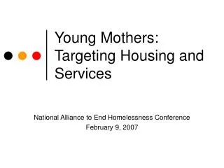 Young Mothers: Targeting Housing and Services