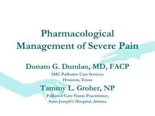 Pharmacological Management of Severe Pain