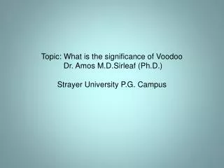 What is the meaning of Voodoo?