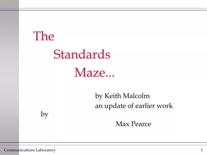 the standards maze by keith malcolm an update of earlier work by max pearce