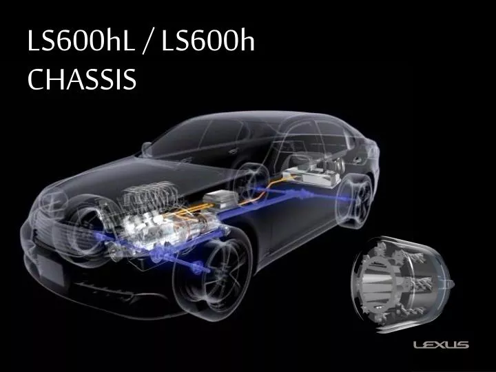 ls600hl ls600h chassis
