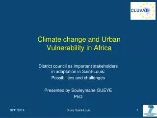 Climate change and Urban Vulnerability in Africa