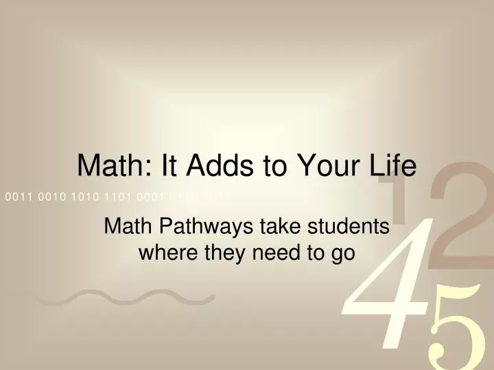 math it adds to your life