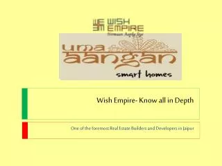 Wish Empire- Know all in Depth