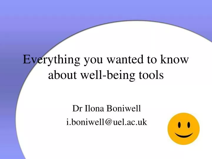 everything you wanted to know about well being tools