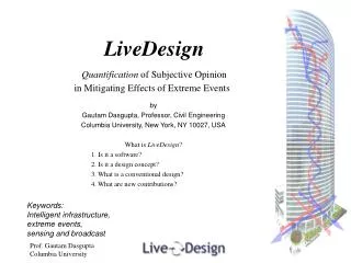 LiveDesign Quantification of Subjective Opinion in Mitigating Effects of Extreme Events