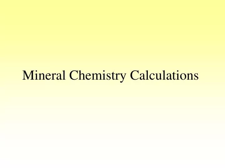 mineral chemistry calculations