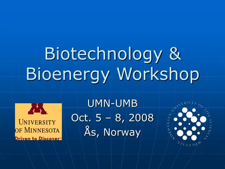 biotechnology bioenergy workshop