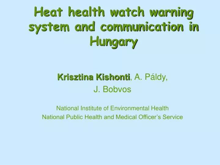 heat health watch warning system and communication in hungary
