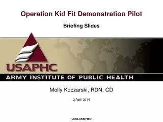 Operation Kid Fit Demonstration Pilot