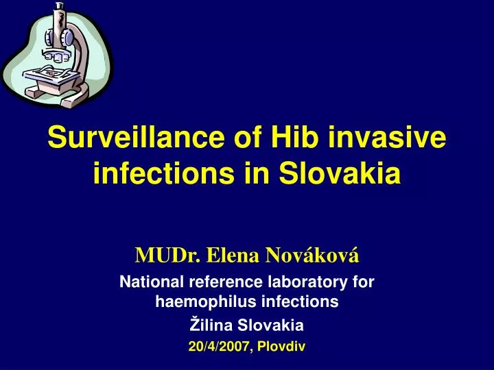 surveillance of hib invasive infections in slovakia