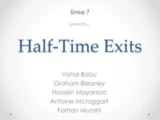 Half-Time Exits