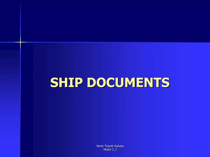 ship documents