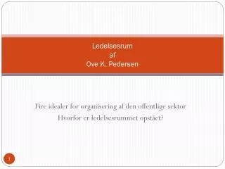 ledelsesrum af ove k pedersen