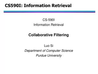 CS590I: Information Retrieval