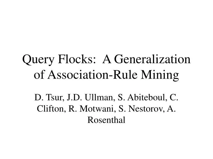 query flocks a generalization of association rule mining