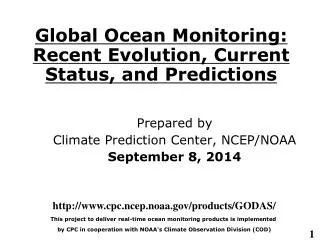 global ocean monitoring recent evolution current status and predictions