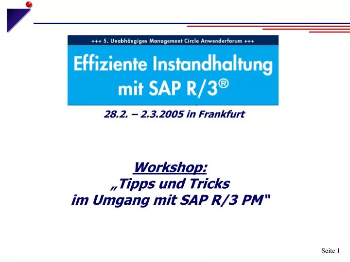 workshop tipps und tricks im umgang mit sap r 3 pm