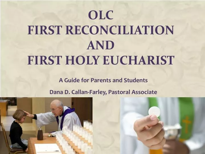 olc first reconciliation and first holy eucharist