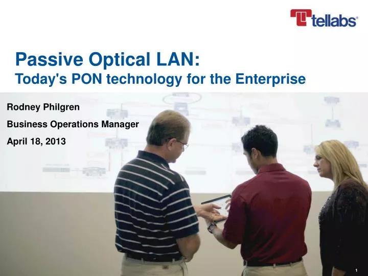 passive optical lan today s pon technology for the enterprise