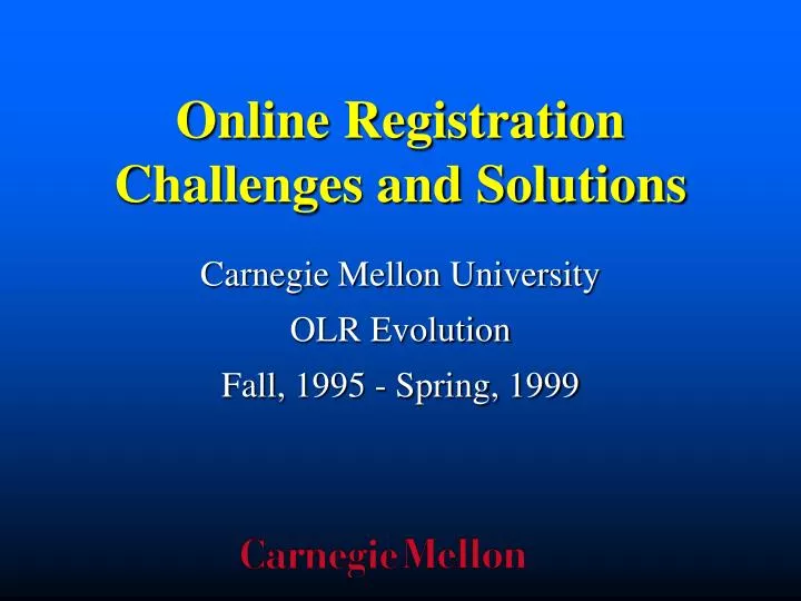 online registration challenges and solutions