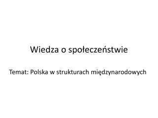 wiedza o spo ecze stwie
