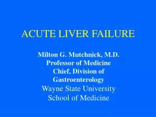 ACUTE LIVER FAILURE