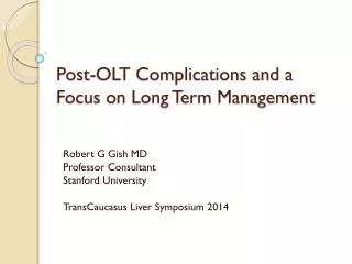 Post-OLT Complications and a Focus on Long Term Management
