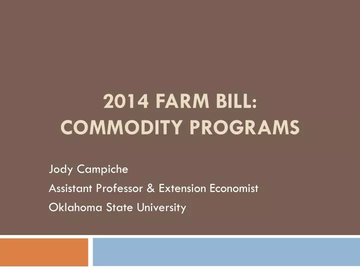 2014 farm bill commodity programs