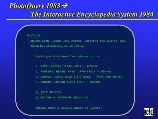 PhotoQuery 1983 ? The Interactive Encyclopedia System 1984