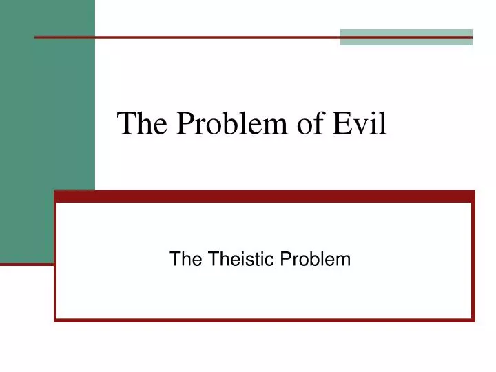 the problem of evil