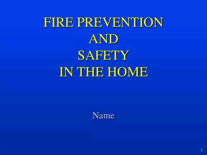 fire prevention and safety in the home