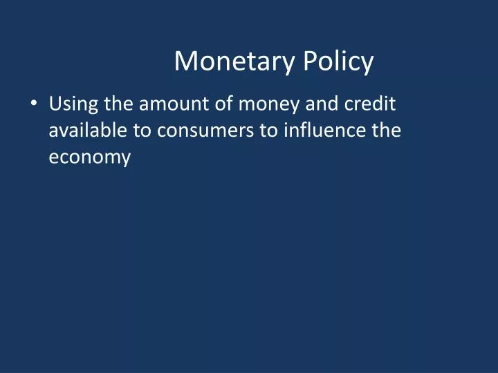 monetary policy