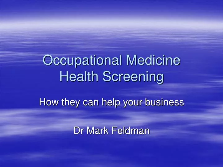 occupational medicine health screening