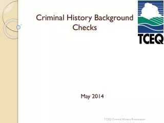 Criminal History Background Checks