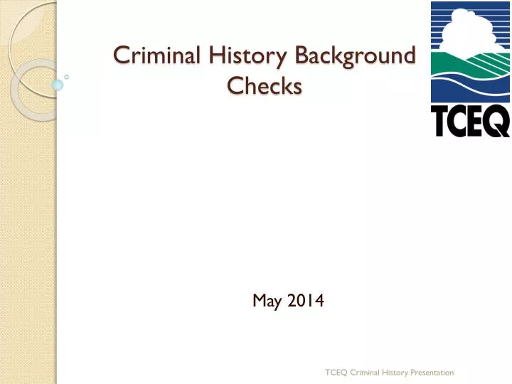 criminal history background checks