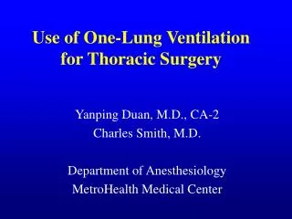 Use of One-Lung Ventilation for Thoracic Surgery