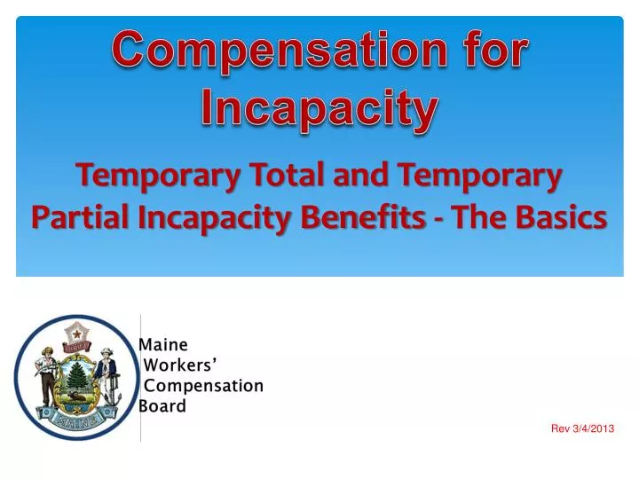 temporary total and temporary partial incapacity benefits the basics