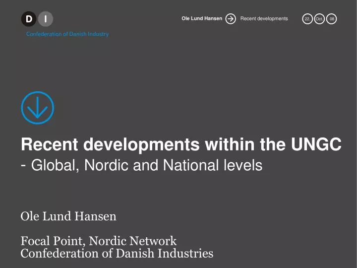 recent developments within the ungc global nordic and national levels