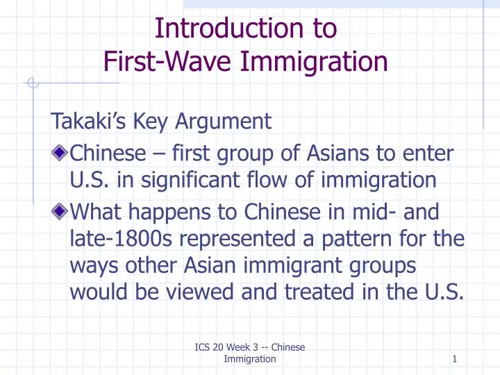 introduction to first wave immigration