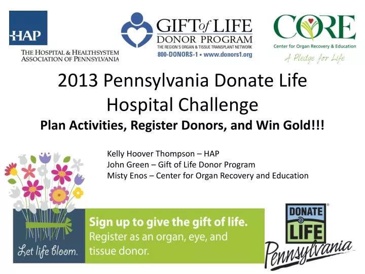 2013 pennsylvania donate life hospital challenge plan activities register donors and win gold