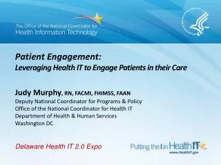 Patient Engagement: Leveraging Health IT to Engage Patients in their Care