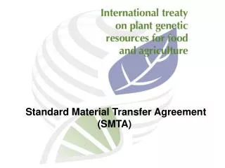 Standard Material Transfer Agreement (SMTA)