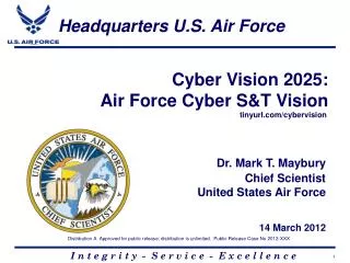 Cyber Vision 2025: Air Force Cyber S&amp;T Vision