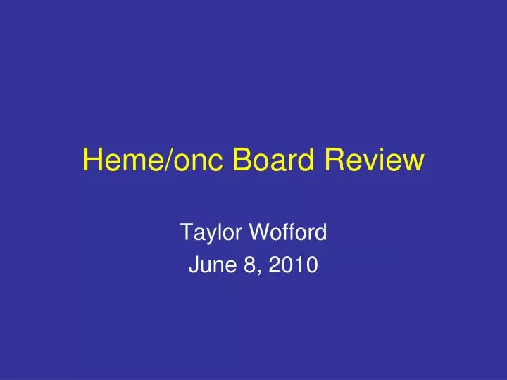 heme onc board review