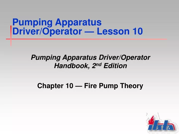 pumping apparatus driver operator lesson 10