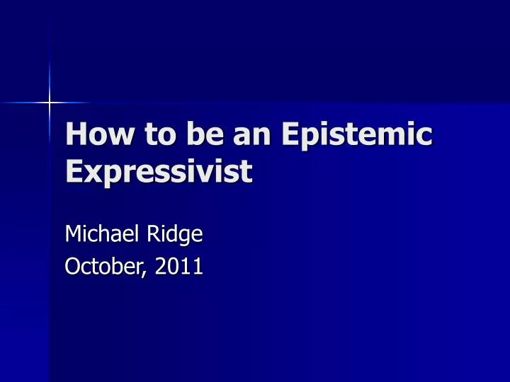 how to be an epistemic expressivist